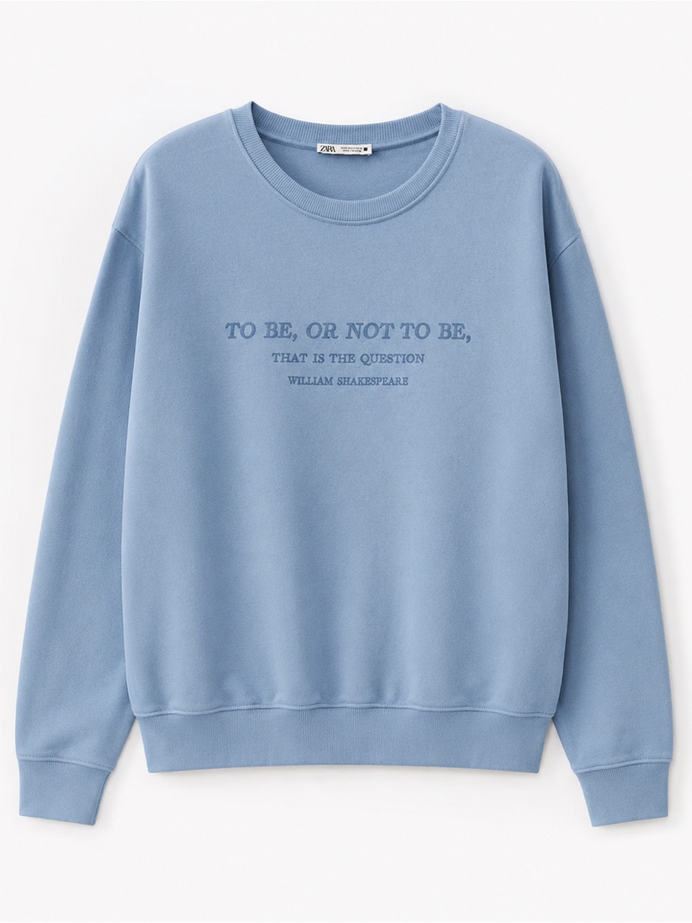 Zara Plush Sweatshirt Text Print (Shakespeare Edition) Light Blue size M